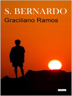 cover image of SÃO BERNARDO--Graciliano Ramos